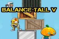 Balance Tall V